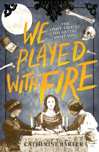 We Played With Fire - Catherine Barter