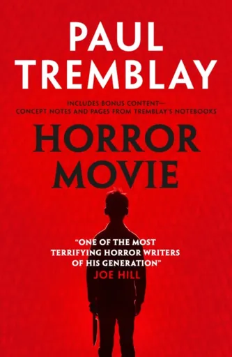 Horror Movie - Paul Tremblay