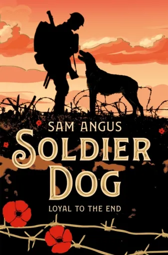 Soldier Dog - Sam Angus