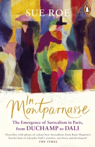 In Montparnasse - Sue Roe