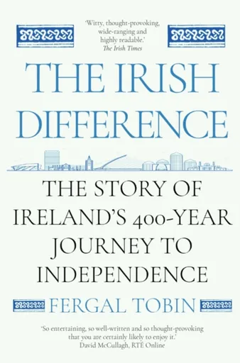 The Irish Difference - Fergal Tobin