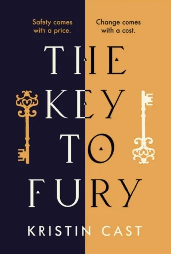 The Key to Fury - Kristin Castová