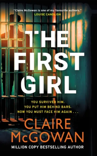 The First Girl - Claire McGowan