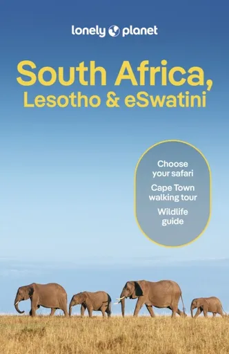 Lonely Planet South Africa, Lesotho & Eswatini - Mary Fitzpatrick, Michael Grosberg, Lonely Planet, Lucy Corne, Neema Githere, Mwende Mutuli Musau, Na