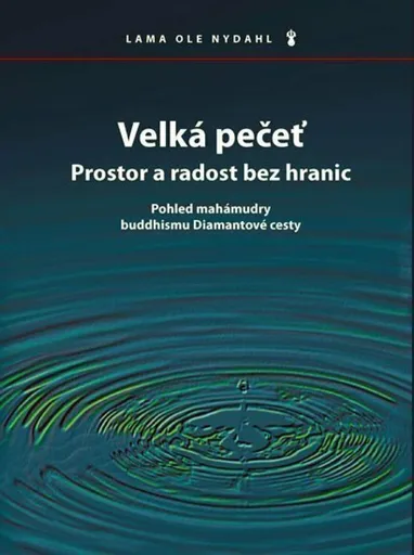 Velká pečeť - Lama Ole Nydahl