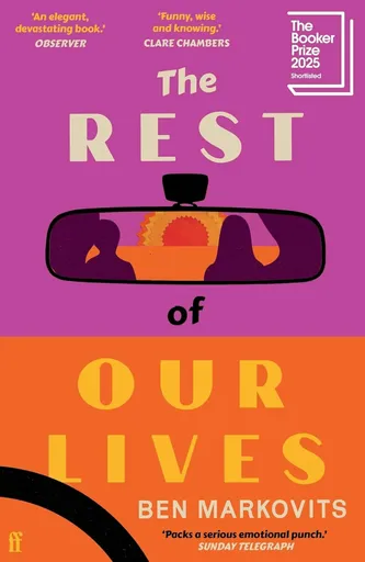 Rest of Our Lives - Markovits Benjamin