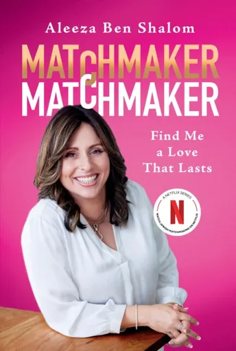 Matchmaker Matchmaker - Aleeza Ben Shalom