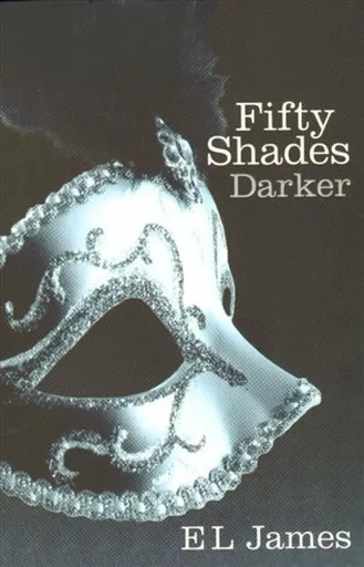 Fifty Shades Darker - E.L. James