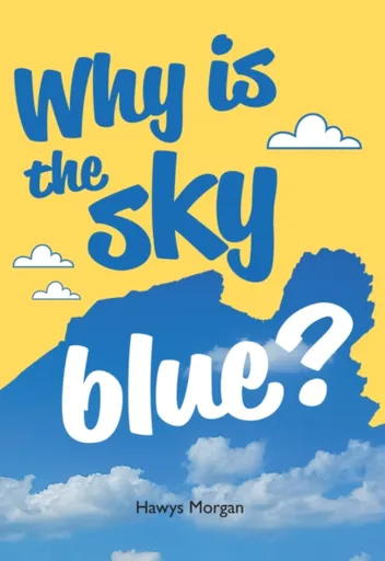 Why is the sky blue?