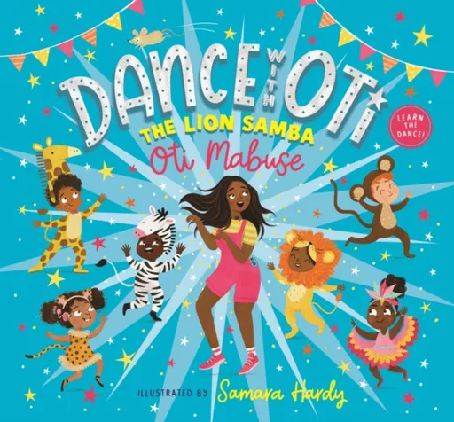 Dance With Oti: The Lion Samba - Oti Mabuse