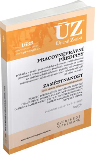 ÚZ 1638 Pracovněprávní předpisy, Zaměstnanost, Odškodňování a náhrady, Odbory, Inspekce práce