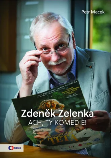 Zdeněk Zelenka - Ach, ty komedie! - Petr Macek