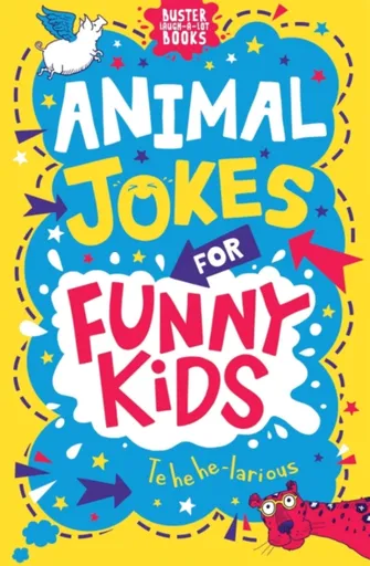 Animal Jokes for Funny Kids - Pinder Andrew, Josephine Southon