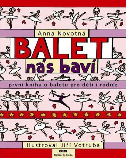 Balet nás baví - Anna Novotná, Jiří Votruba