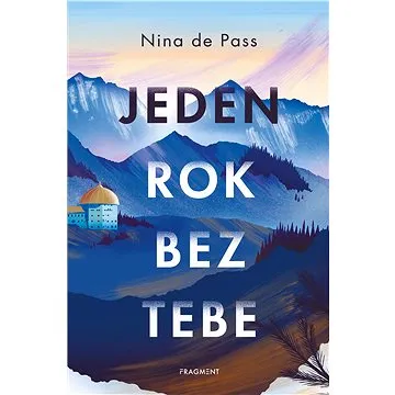 Jeden rok bez tebe (978-80-253-4663-1)