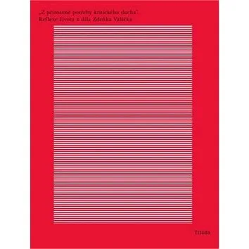 Kniha „Z přirozené potřeby kritického ducha“: + příloha 100% štěstí (978-80-7474-178-4)