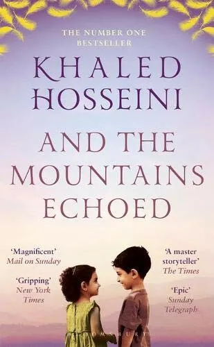 And the Mountains Echoed - Khaled Hosseini