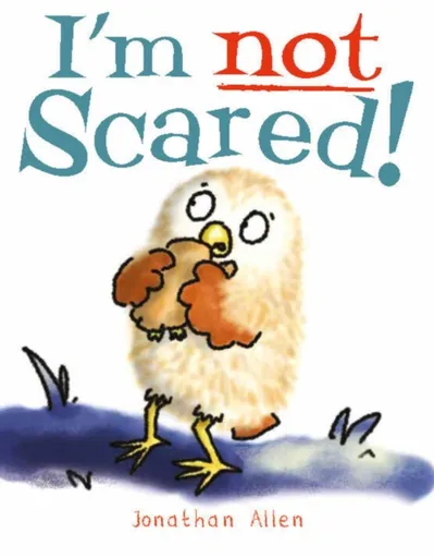 I'm Not Scared! - Jonathan Allen