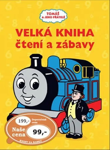 Tomáš a jeho přátelé - Velká kniha čtení a zábavy