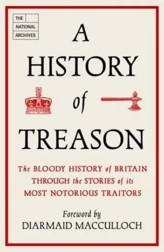 A History of Treason - The National Archives