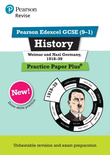 Pearson REVISE Edexcel GCSE History Weimar and Nazi Germany, 1918-1939 Practice Paper Plus - Sally Clifford