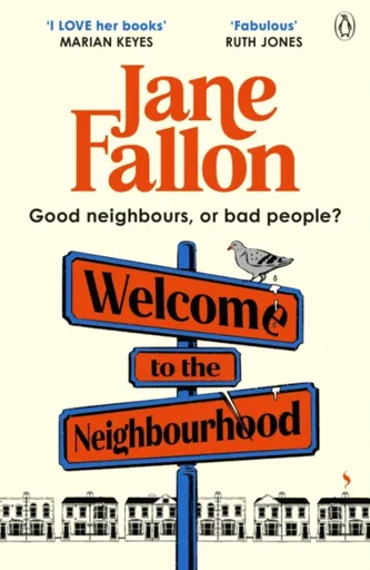 Welcome to the Neighbourhood - Jane Fallon
