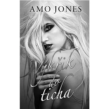 Výkřik do ticha (978-80-269-2071-7)