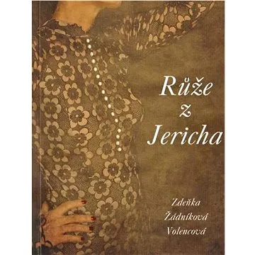 Růže z Jericha (978-80-88073-93-2)