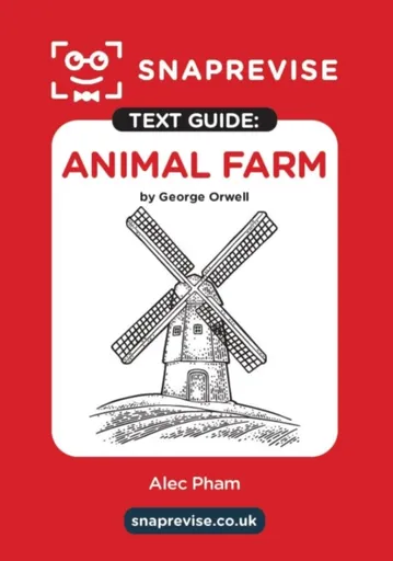 SnapRevise Animal Farm Text Guide for English Literature