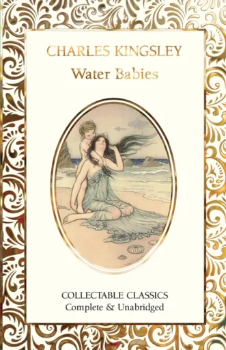 The Water-Babies - Kingsley Charles