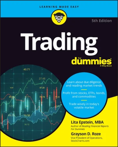 Trading For Dummies - Lita  Epstein, Grayson D.  Roze