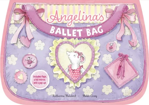 Angelina's Ballet Bag - Katharine Holabird