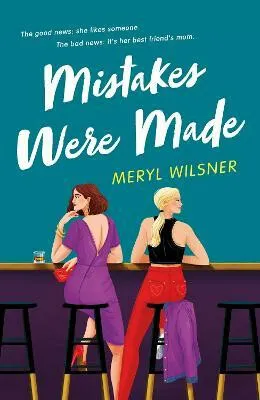 Mistakes Were Made - Meryl Wilsner