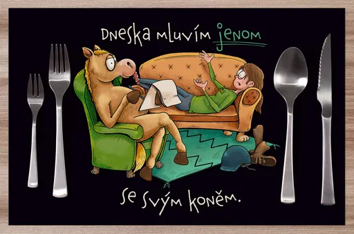 Prostírání Mluvím jen s koněm