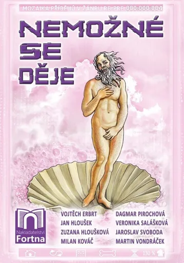 Nemožné se děje - kolektiv autorů, Jaroslav Svoboda, Vojtěch Erbrt, Veronika Salášková