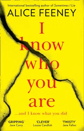 I Know Who You Are - Alice Feeneyová