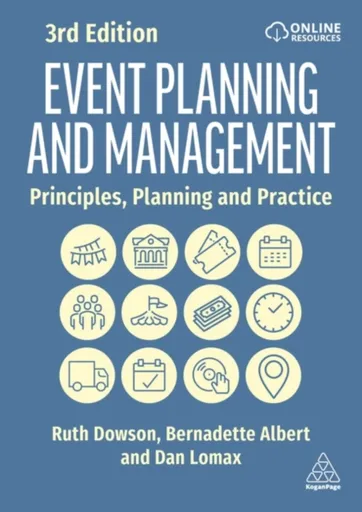 Event Planning and Management - Bernadette Albert, Ruth Dowson, Dan Lomax