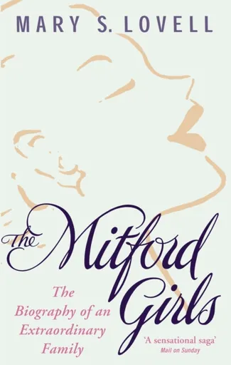 The Mitford Girls - Mary S. Lovell