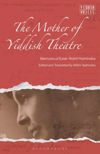 The Mother of Yiddish Theatre