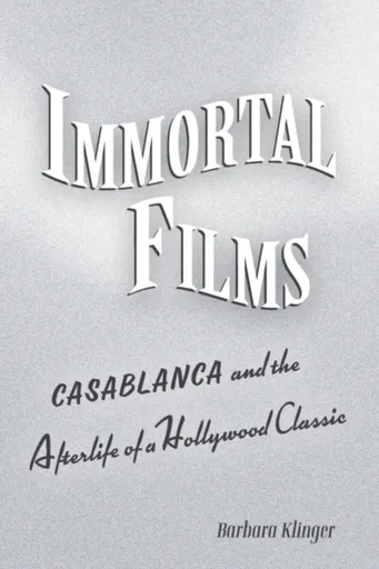 Immortal Films - Barbara Klinger