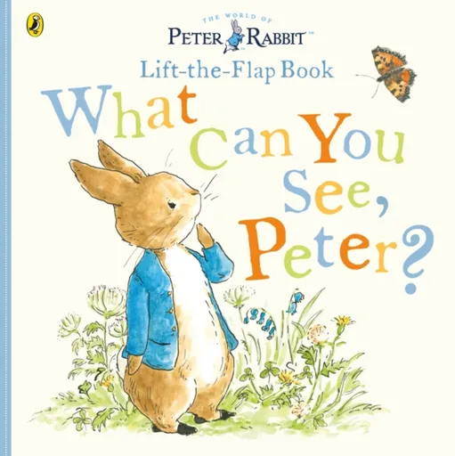 What Can You See Peter? - POTTER BEATRIX
