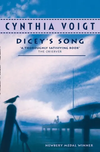 Diceyâ€™s Song - Cynthia Voigt