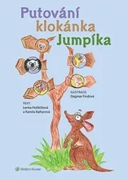 Putování klokánka Jumpíka - Kamila Balharová, Lenka Hoštičková
