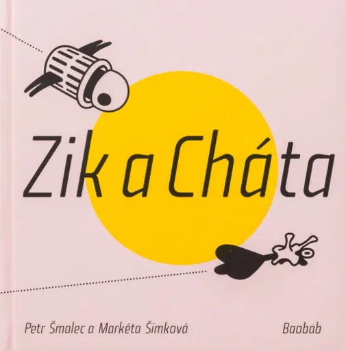 Zik a Cháta - Petr Šmalec, Markéta Šimková