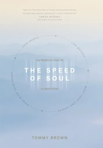 Speed of Soul, The - Tommy Brown