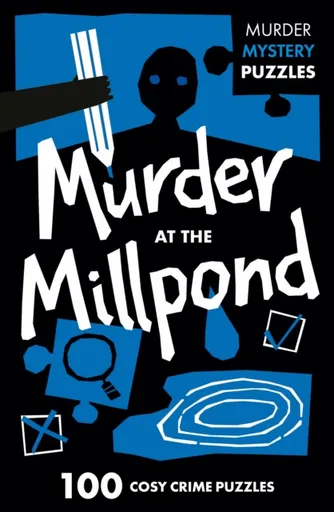 Murder at the Millpond - Dan Moore, Clarity Media