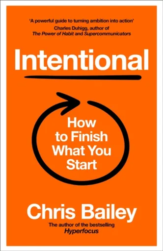 Intentional - Chris Bailey
