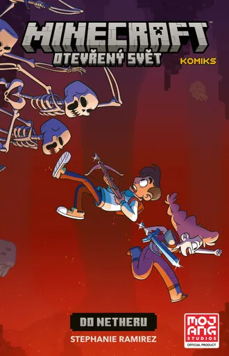 Minecraft komiks: Otevřený svět - Do Netheru - Stephanie Ramirezová