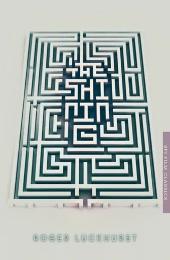 The Shining - Roger Luckhurst