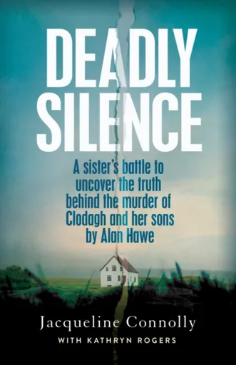 Deadly Silence - Jacqueline Connolly
